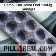 Cómo Usar Jalea Oral 100Mg Kamagra 30